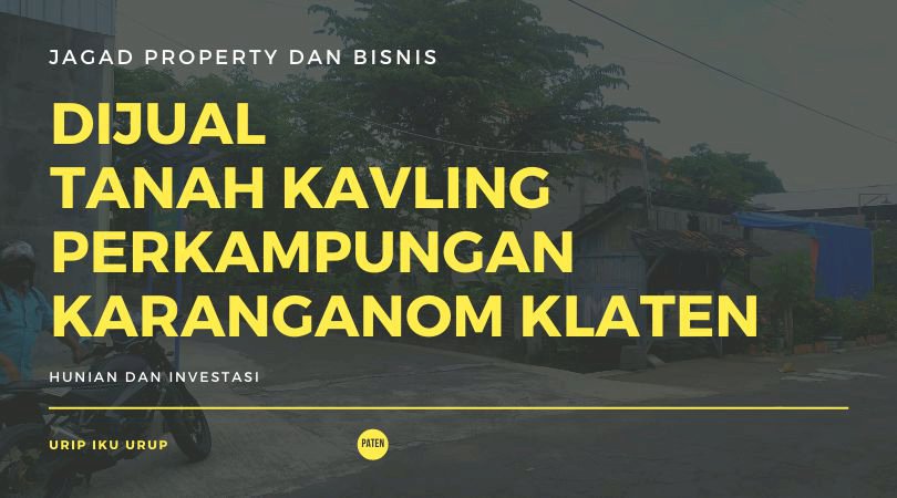 Dijual Tanah Kavling Perkampungan 188 mÂ² Karanganom Klaten Utara