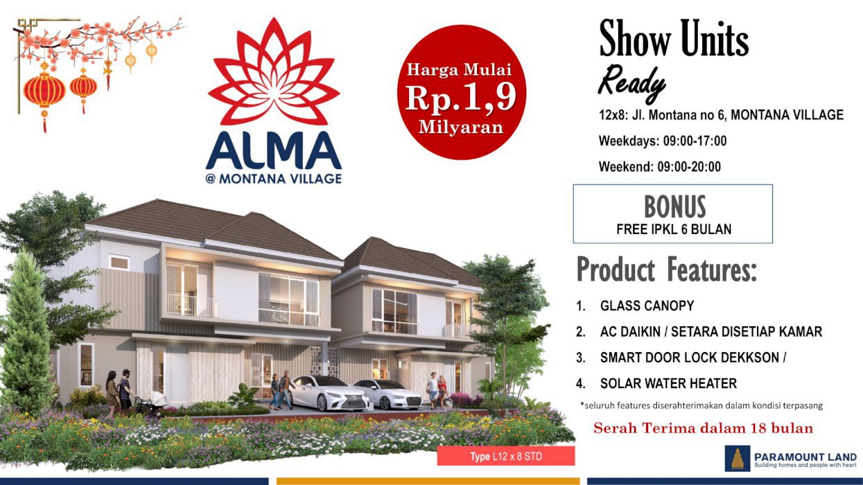 Rumah Launching... ALMA@MontanaVillageÂ  by *Paramount Land* di Gading Serpong