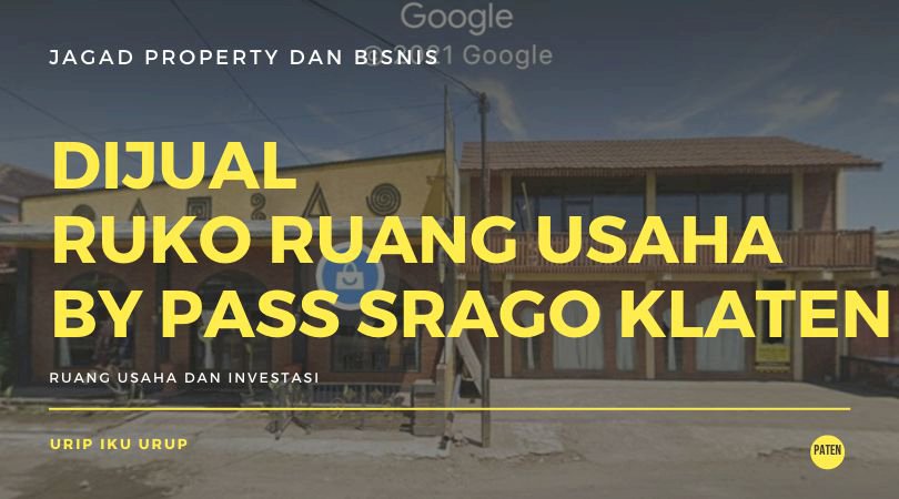 Dijual Ruko Ruang Usaha Jalan By Pass Srago Klaten