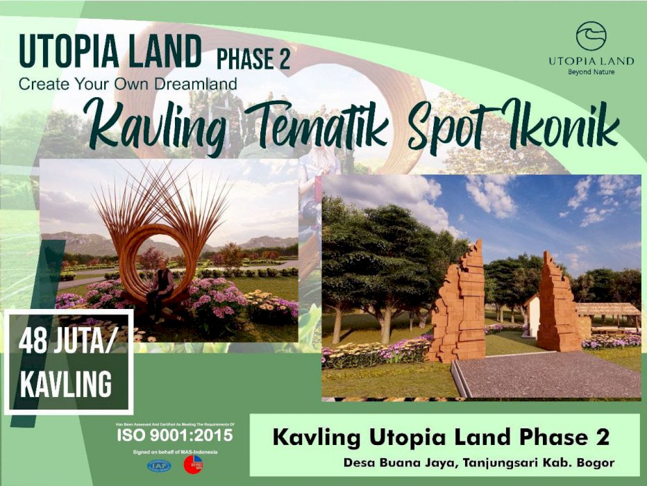 UTOPIA LAND phase 2 - Tanah Kavling Kreatif Di Lokasi Super Strategis Bogor