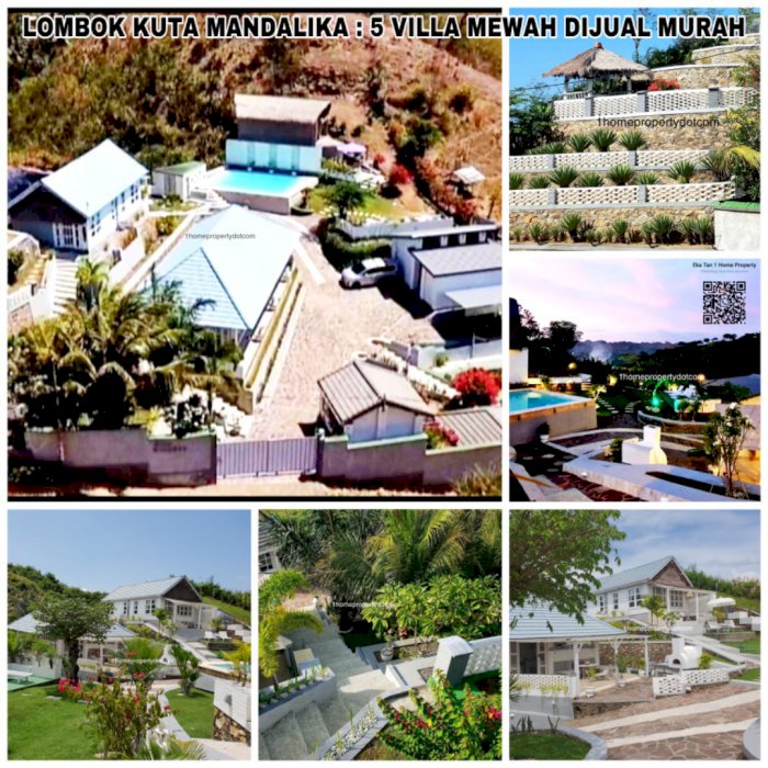 LOMBOK KUTA MANDALIKA : VILLA MEWAH DIBAWAH HARGA PASAR