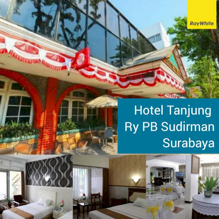 Dijual Hotal Tanjung Lokasi Sangat Strategis Surabaya Pusat