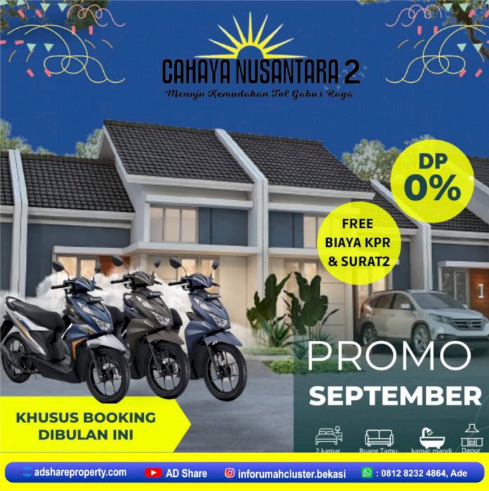 Perumahan Cahaya Nusantara 2 Tambun, Bonus motor tanpa Diundi !