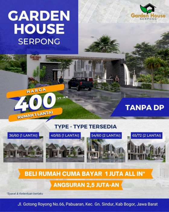 Rumah DP 1 jt sampai akad Garden House Serpong
