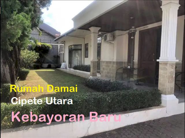 Rumah Asri Dalam Compound di Jl. Damai. Cipete, Jakarta Selatan