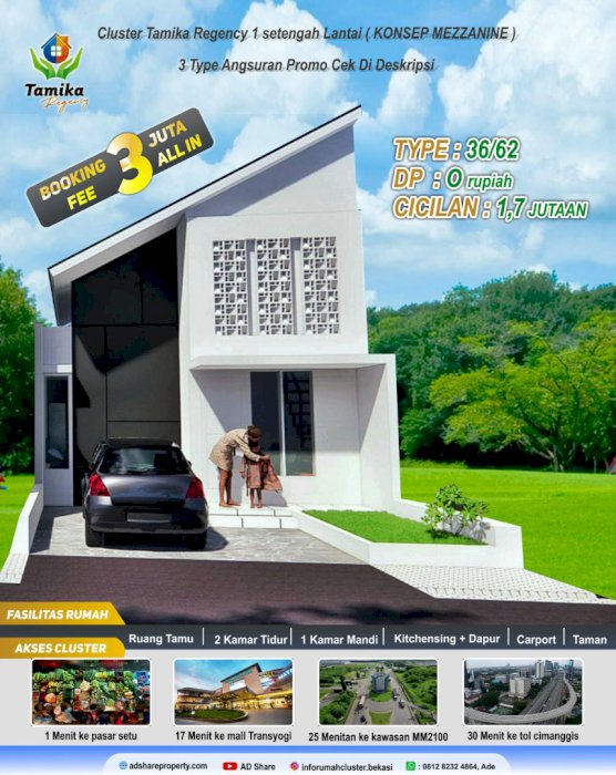 Dijual Rumah KPR 1 setengah lantai, Cluster Tamika Tanpa DP