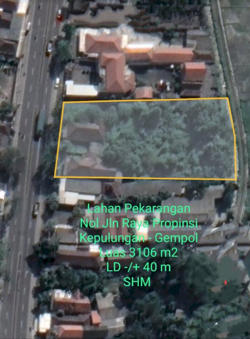 Tanah Pekarangan Nol Jln Raya Propinsi GEMPOL Jawa Timur