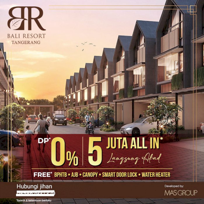 DI JUAL PERUMAHAN BALI RESORT TANGERANG, BANTEN