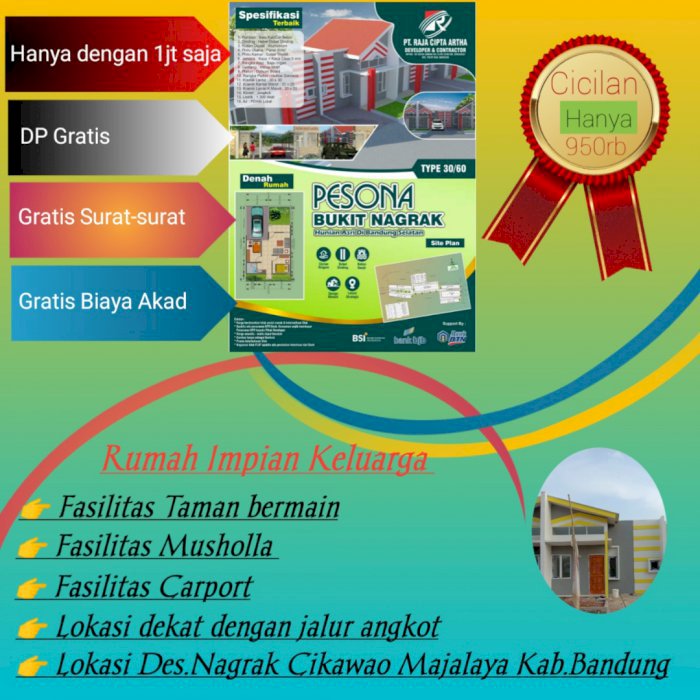 PERUMAHAN SUBSIDI PESONA BUKIT NAGRAK LOKASI STRATEGIS DI BANDUNG