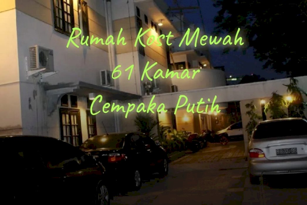 Rumah Kost Exclusive 61 Kamar OMZET BAGUS Di Cempaka Putih, Jakarta