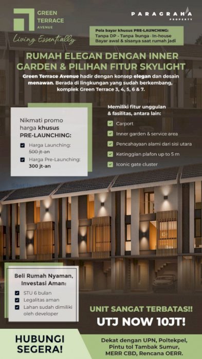 RUMAH GREEN TERRACE AVENUE - GUNUNG ANYAR TAMBAK - SURABAYA BARAT