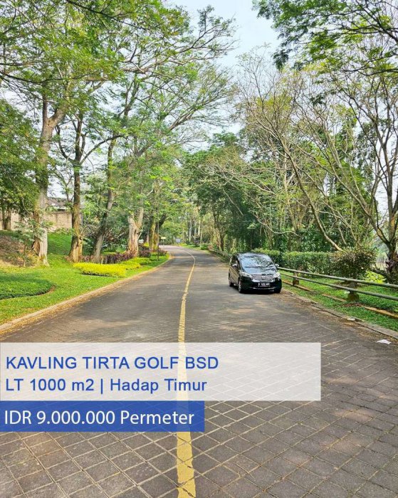 Dijual Cepat Tanah Kavling di Tirta Golf BSD, Tangerang Selatan