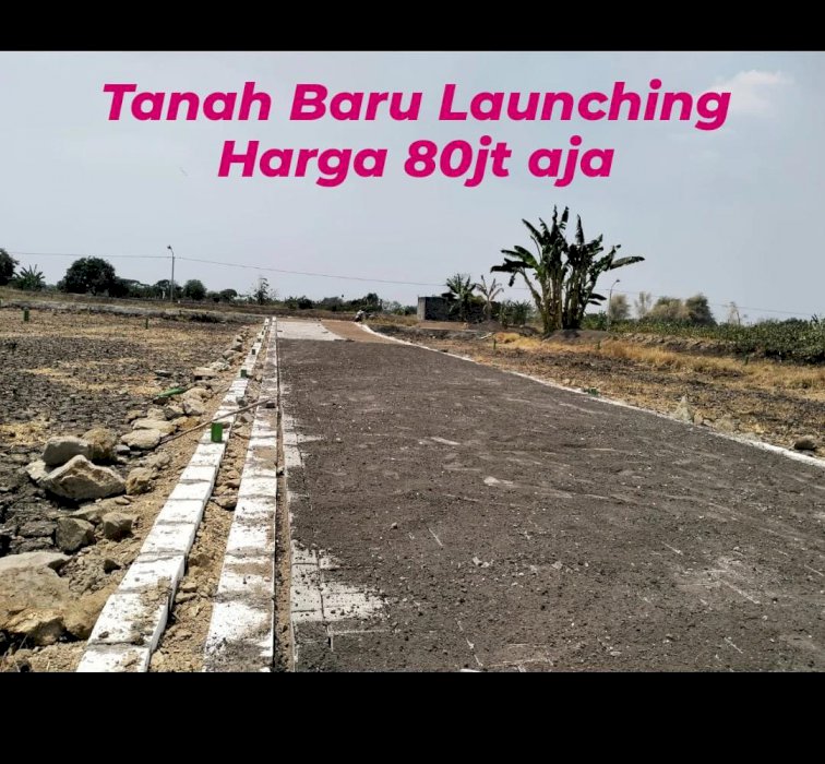 TANAH KAVLING GRESIK BARU LAUNCHING 80 JT CASHBACK EMAS ANTAM 24K