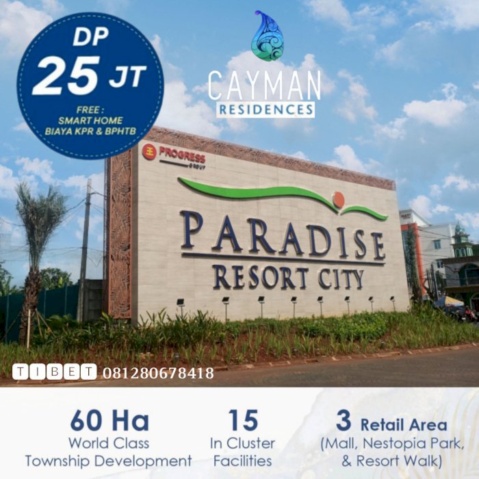 kawasan perumahan Paradise Resort City ciputat.kota mandiri siap huni