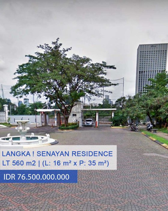 Tanah Kavling Langka di Komplek Elite Senayan Residence