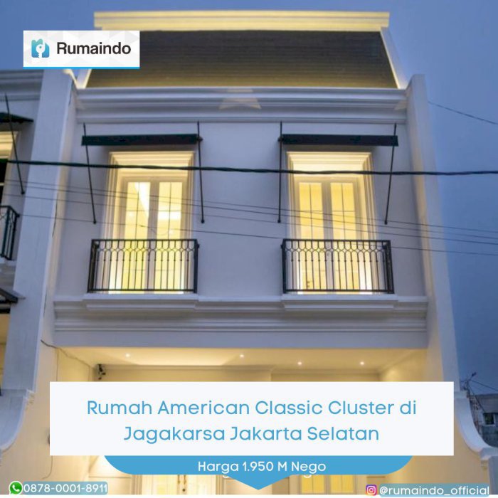 Dijual Rumah American Classic Cluster di Jagakarsa Jakarta Selatan