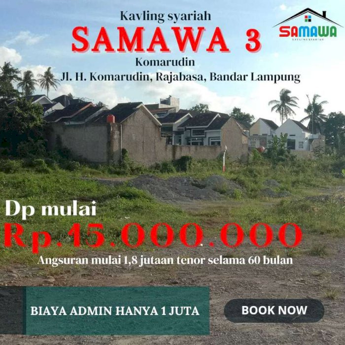 KAVLING RAJABASA DP 15 JT SAMAWA 3