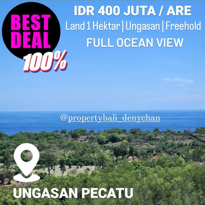 JUAL MURAH TANAH 1 HEKTAR FULL OCEAN VIEW UNGASAN PECATU ULUWATU