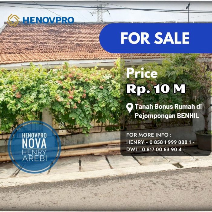 Jual Tanah Bonus Rumah di Pejompongan BENHIL, JAKPUS