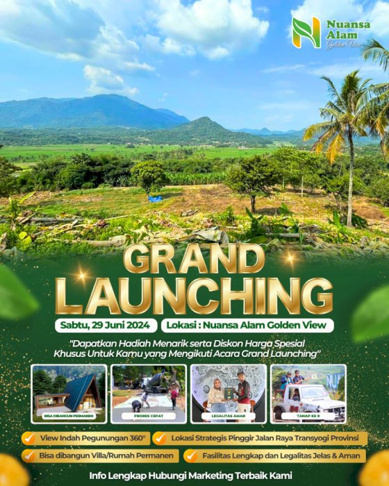 GRAND LAUNCHING TANAH MURAH PINGGIR JALAN RAYA PROVINSI