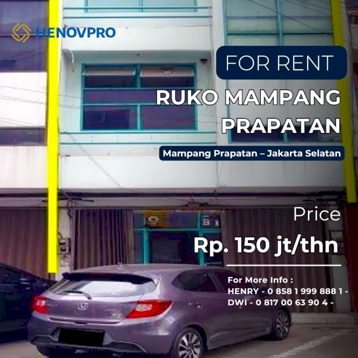 Ruko Mampang Prapatan Area Ramai, Cocok untuk Bisnis, Dekat Jalan