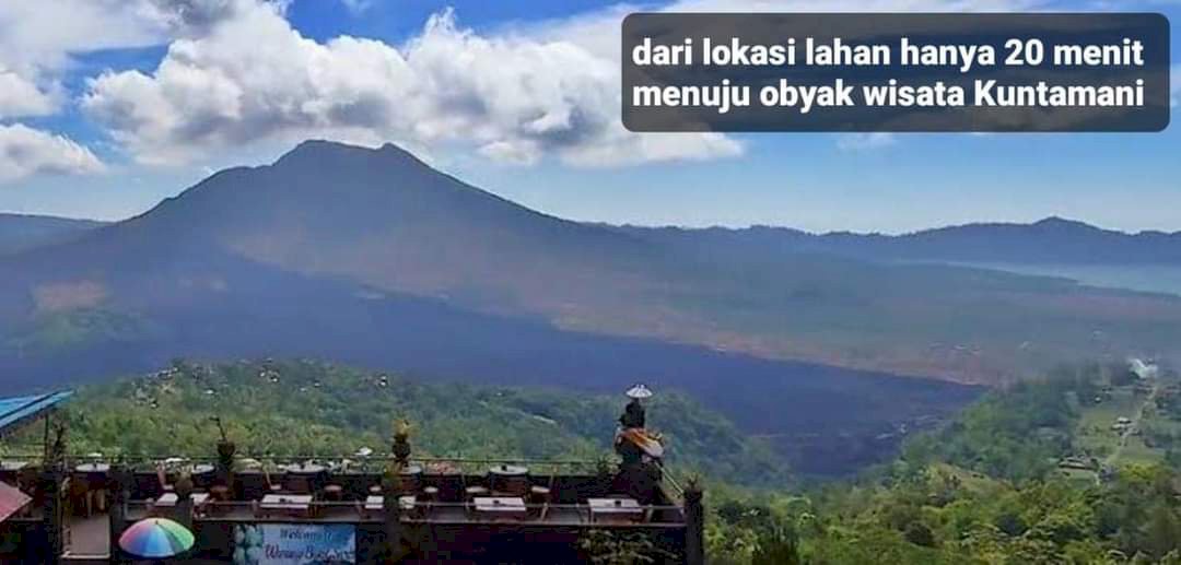 Tanah di kintamani pemandangan indah & sejuk (kss)