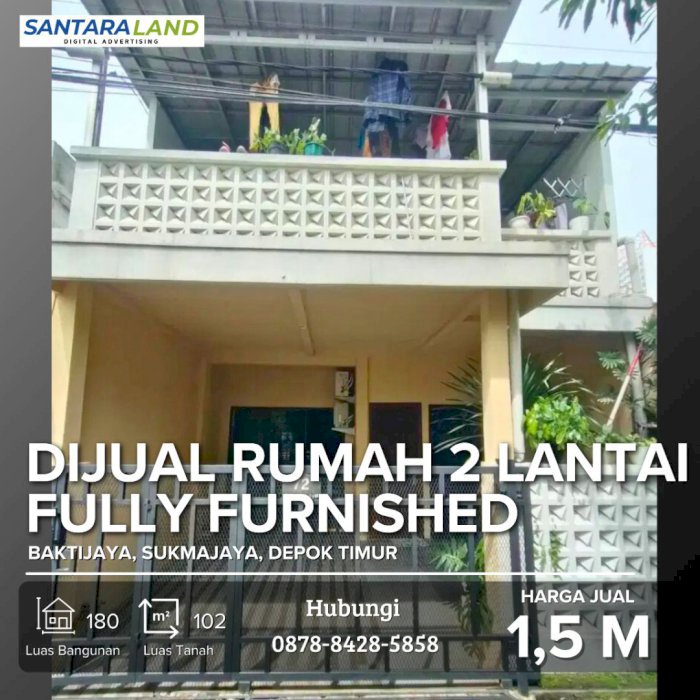 Dijual Rumah 2 Lantai Fully Furnished di Baktijaya