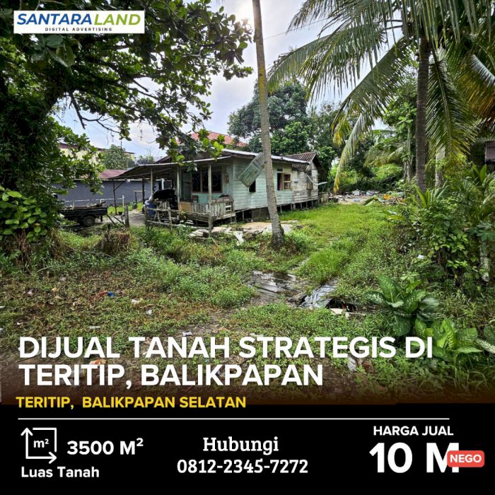 Dijual Tanah Strategis di Teritip, Balikpapan