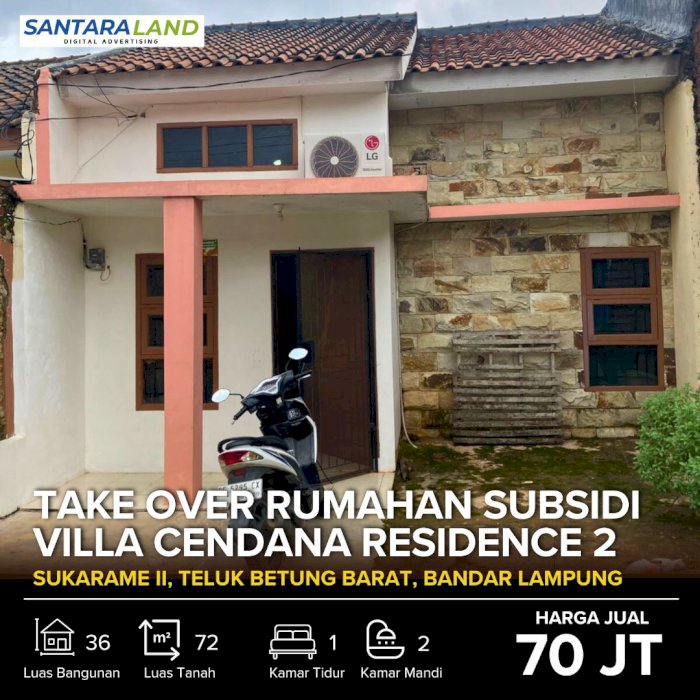 TAKE OVER PERUMAHAN SUBSIDI VILLA CENDANA RESIDENCE 2