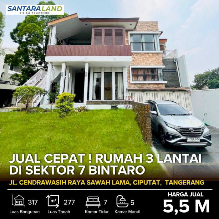 JUAL CEPAT! Rumah 3 Lantai di Sektor 7 Bintaro (Harga Tanah Saja)