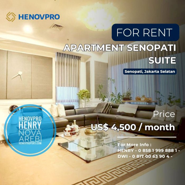 Senopati Suites Best View and Best Unit 3+1BR