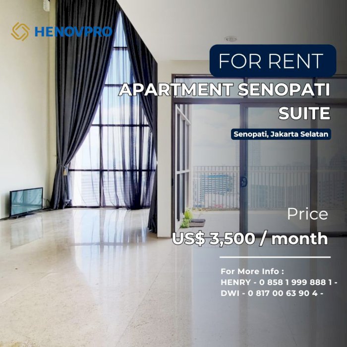 Senopati Suites Best View and Junior Penthouse 3+1BR