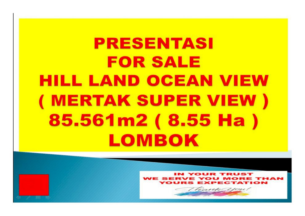 LAND FOR SALE HILL LAND OCEAN VIEW MERTAK LUAS TANAH 85.561 m2