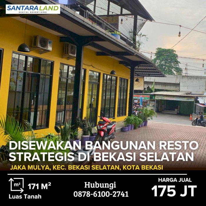 DISEWAKAN BANGUNAN RESTO STRATEGIS DI BEKASI SELATAN