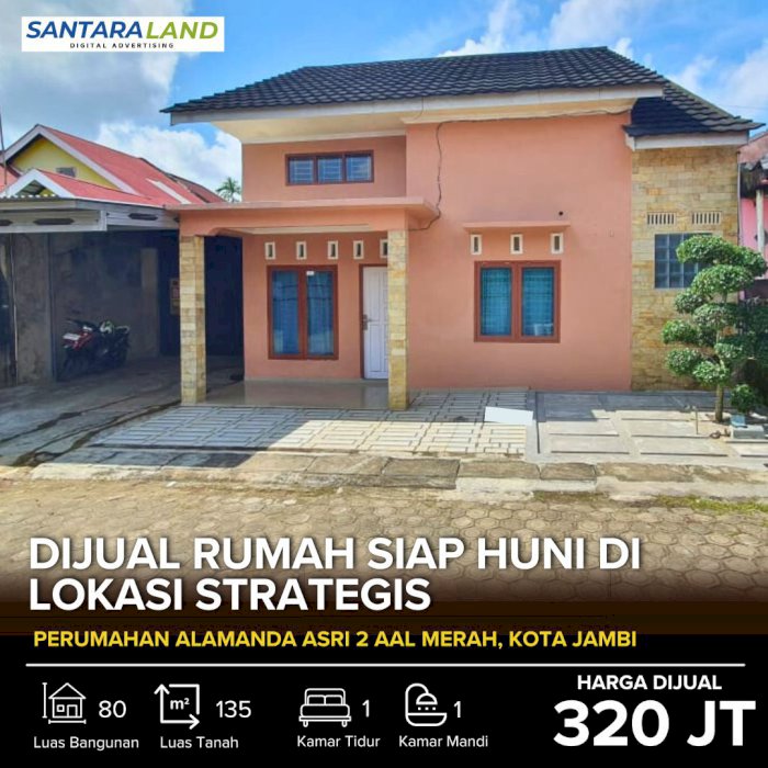 DIJUAL RUMAH SIAP HUNI DI PERUMAHAN ALAMANDA ASRI 2, JAMBI