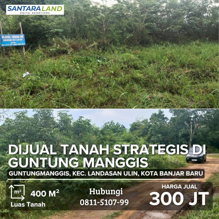 DIJUAL TANAH STRATEGIS DI GUNTUNG MANGGIS