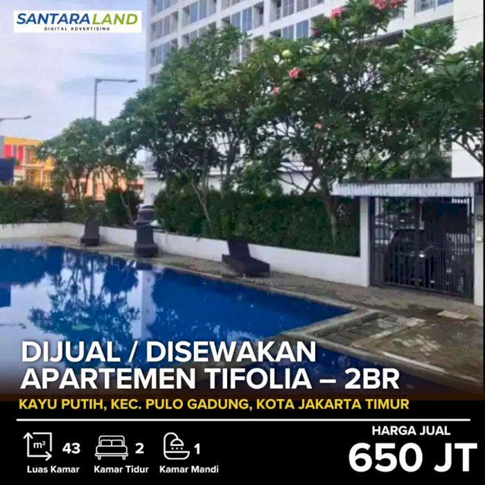 DIJUAL / DISEWAKAN APARTEMEN TIFOLIA – 2BR FULLY FURNISHED