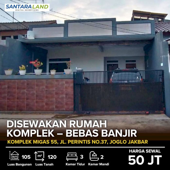 DISEWAKAN RUMAH KOMPLEK – BEBAS BANJIR & STRATEGIS DI JAKARTA BARAT