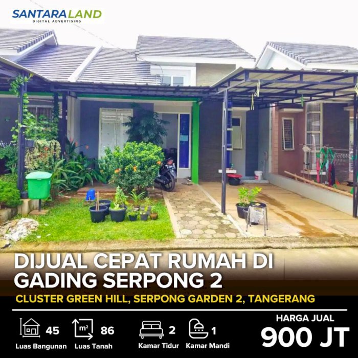 DIJUAL CEPAT RUMAH DI GADING SERPONG 2