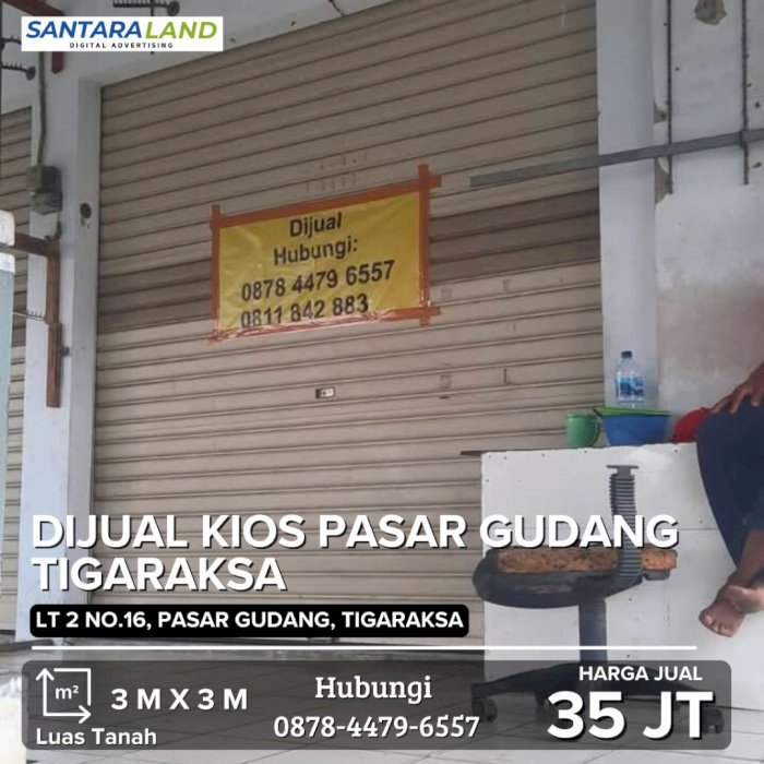 DIJUAL KIOS PASAR GUDANG TIGARAKSA