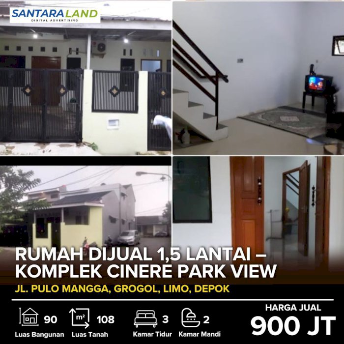 RUMAH DIJUAL 1,5 LANTAI – KOMPLEK CINERE PARK VIEW, DEPOK