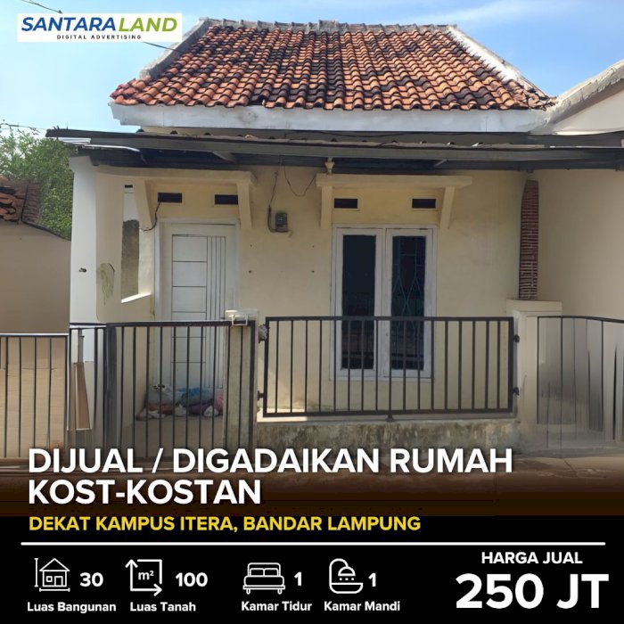 DIJUAL / DIGADAIKAN RUMAH KOST-KOSTAN – DEKAT KAMPUS ITERA