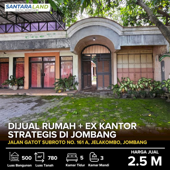 Dijual Rumah + Ex Kantor Strategis di Jombang