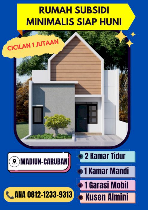 RUMAH SUBSIDI MURAH 100 JUTAAN MADIUN-CARUBAN