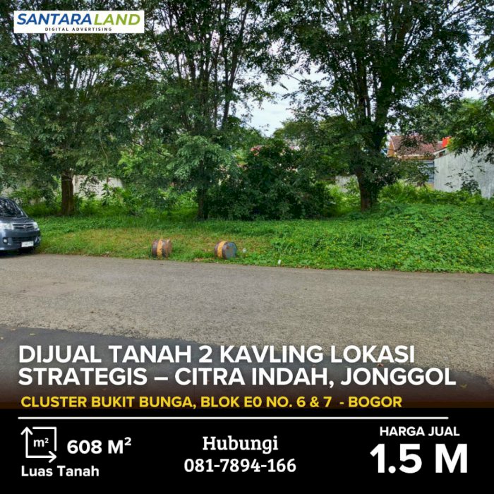 Dijual Tanah 2 Kavling Lokasi Strategis – Citra Indah, Jonggol