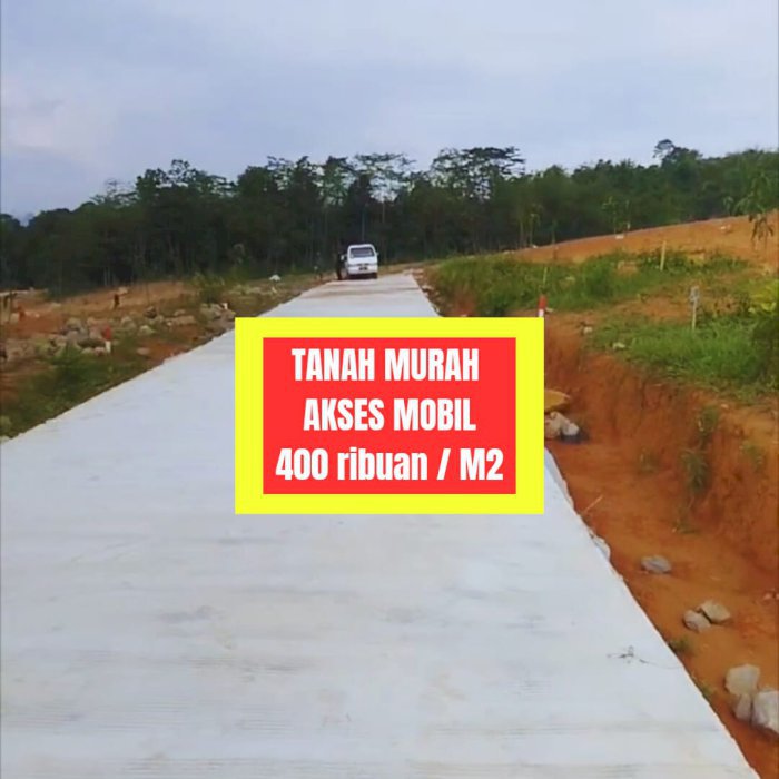 Tanah murah akses mobil pinggir jalan bogor timur