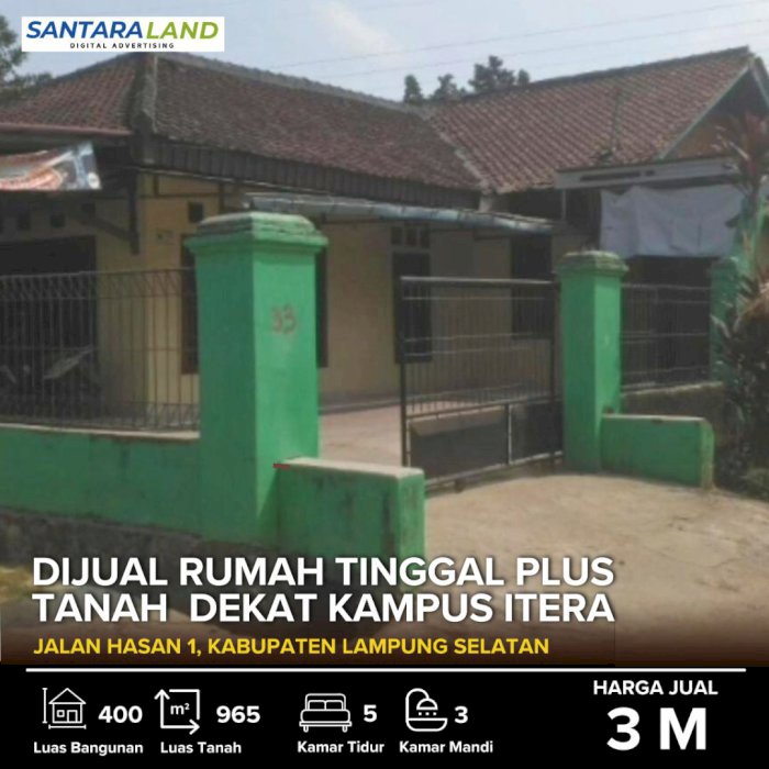 Dijual Rumah Tinggal Plus Tanah Lokasi Strategis Dekat Kampus Itera