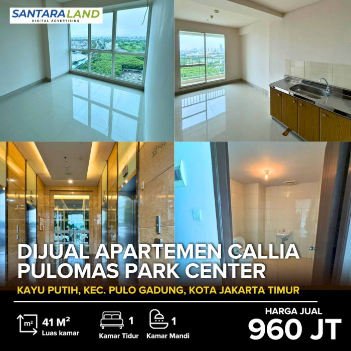 Dijual Apartemen Callia - Pulomas Park Center