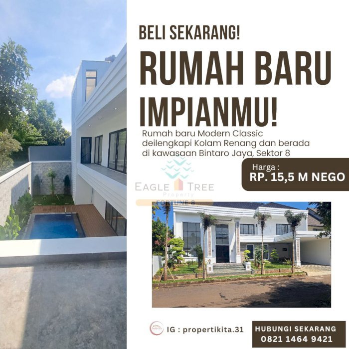 Rumah Baru Modern Classicdi Bintaro Dijual sudah ada Kolam Renang