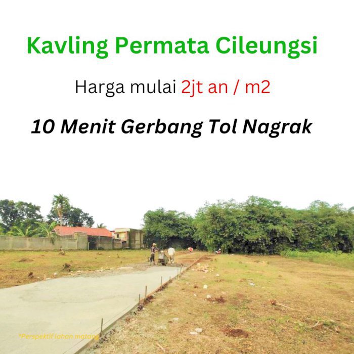  Kavling Permata Cileungsi, Nyaman, Strategis untuk Hunian & Investasi